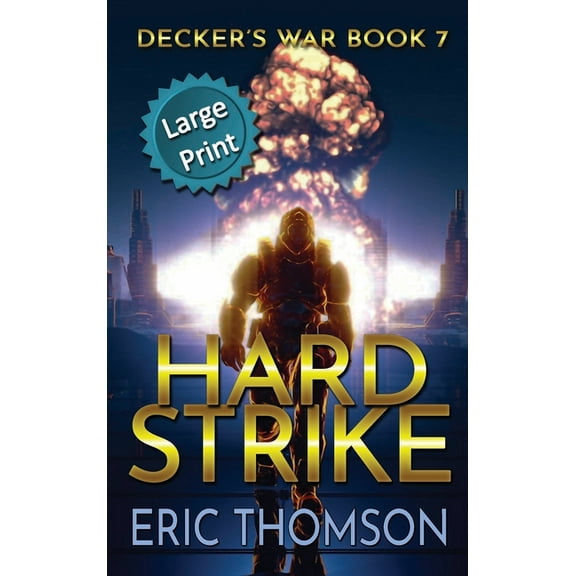 Decker's War Hard Strike, Book 7, (Hardcover)