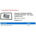 thumbnail image 2 of Automatic Transmission Filter Kit - Compatible with 2005 - 2015 Toyota Tacoma 4.0L V6 2006 2007 2008 2009 2010 2011 2012 2013 2014, 2 of 2