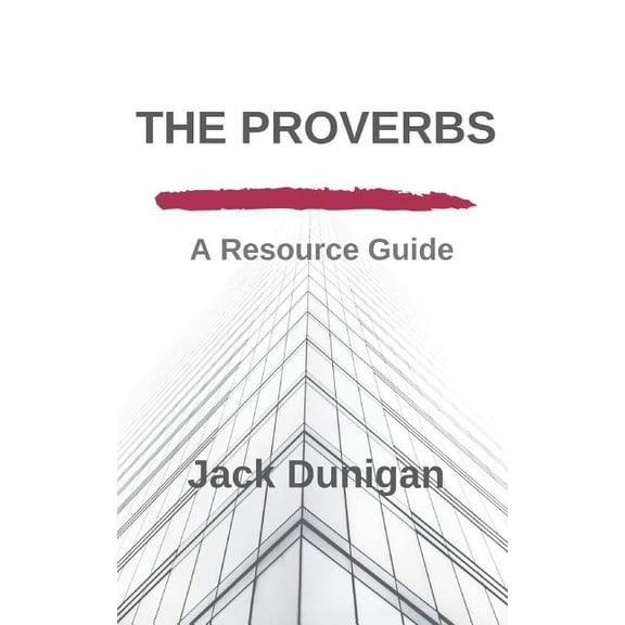 The Proverbs (Paperback)