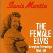 Janis Martin - Female Elvis: Complete Recordings 1956-60 - Music & Performance - CD