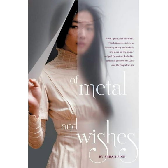 Of Metal and Wishes (Paperback)