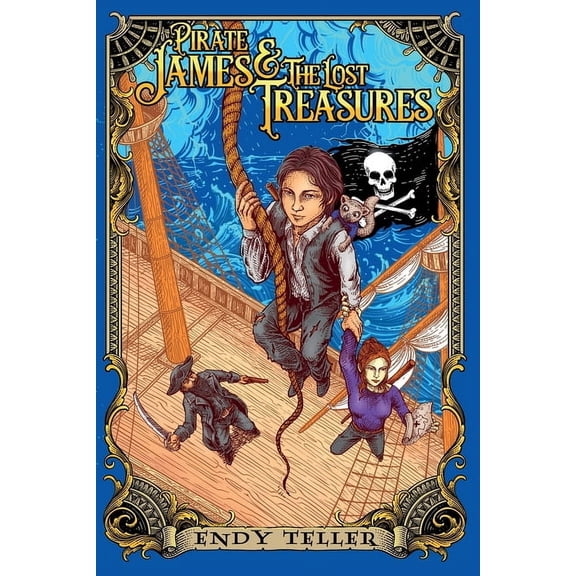 Pirate James Pirate James & The Lost Treasures, Book 1, (Paperback)