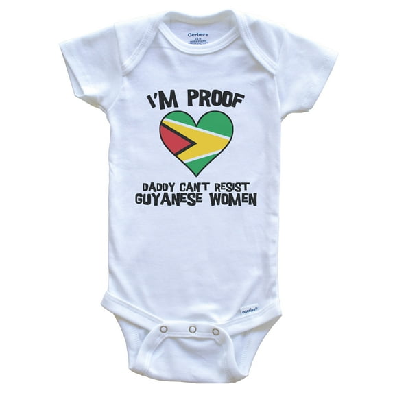 I'm Proof Daddy Can't Resist Guyanese Women Funny Guyana Flag Heart Baby Bodysuit, 0-3 months white