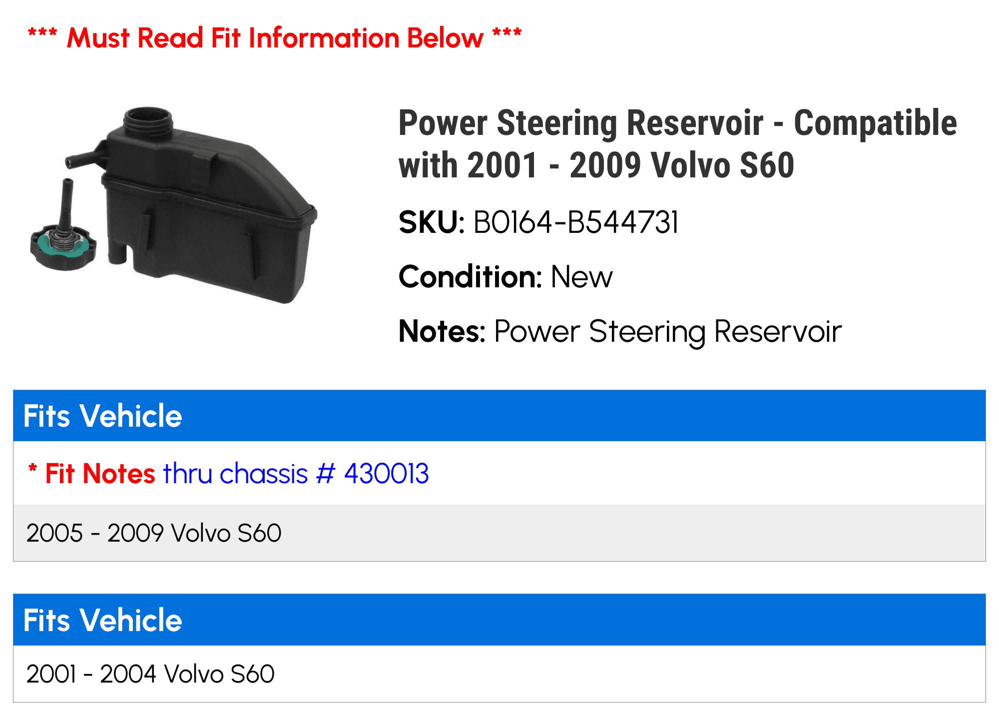 Power Steering Reservoir - Compatible with 2001 - 2009 Volvo S60 2002 2003 2004 2005 2006 2007 2008