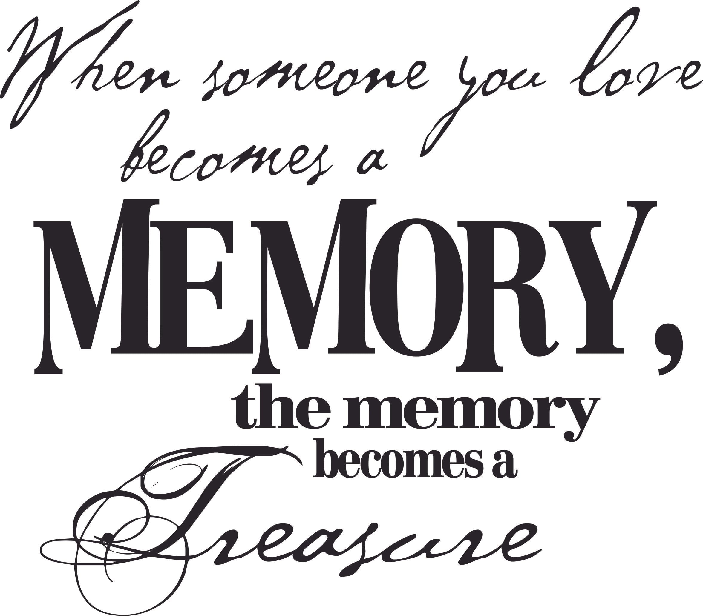 memories to treasure quotes memories to treasure quotes