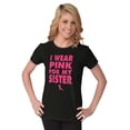 thumbnail image 3 of Wear Pink For My Sister Breast Cancer Womens Slim Fit Graphic Tee Brisco Brands S, 3 of 5