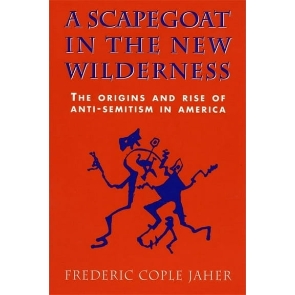 A Scapegoat in the New Wilderness (Paperback)
