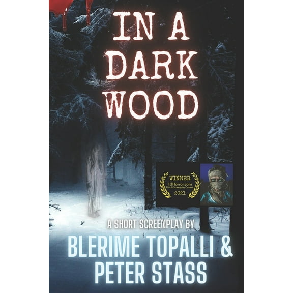 In A Dark Wood (Paperback) by Peter Stass, Blerime Topalli