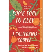 Some Soul to Keep : A Short Story Collection (Paperback)