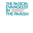 thumbnail image 1 of The Pastor-Evangelist In The Parish, 1 of 1