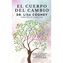 El cuerpo del cambio, (Paperback)