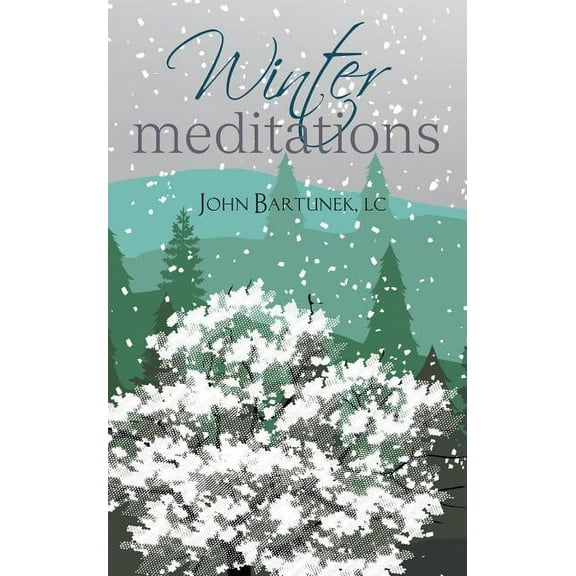 Winter Meditations, (Paperback)