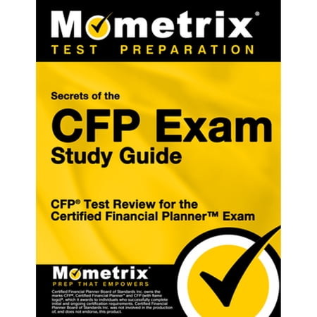 Mometrix Secrets Study Guides CFP Exam Secrets Study Guide: CFP Test Review for the Certified Financial Planner Exam (Paperback)