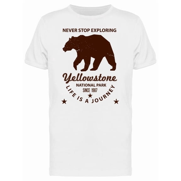 Yellowstone Never Stop Exploring Tee Men's -Image by Shutterstock