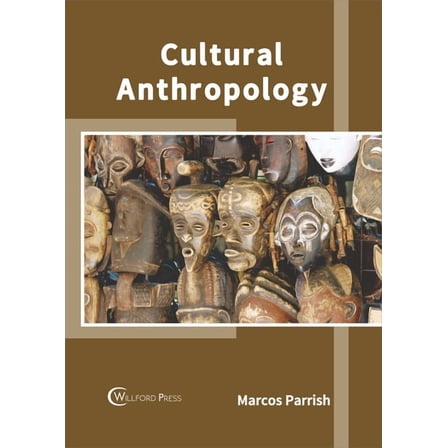 Cultural Anthropology, (Hardcover)