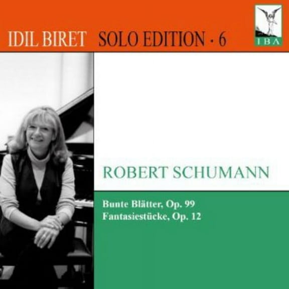 Idil Biret - Solo Edition 6: Bunte Blatter Fantasiestucke - Music & Performance - CD