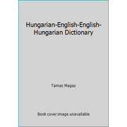 Hungarian-English-English-Hungarian Dictionary, Used [Hardcover]