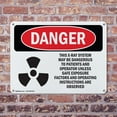 thumbnail image 4 of (2 Pack) This X-Ray System May Be Dangerous OSHA Danger Sign 10 Inch X 7 Inch Indoor / Outdoor Rust-Free Aluminum Metal Signs for Workplace, Workshop, and Construction Site, Made in the, 4 of 8