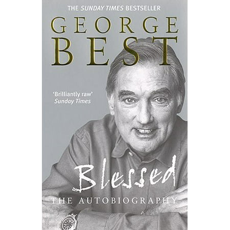 Blessed : The Autobiography (Best Biographies And Autobiographies)