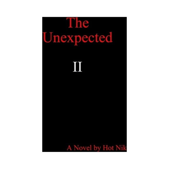 The Unexpected II, (Paperback)