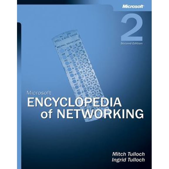 Pre-Owned Microsoft® Encyclopedia of Networking, Second Edition (Hardcover) 0735613788 9780735613782