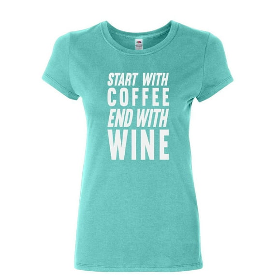 Tee Hunt Start with Coffee End with Wine Women's T-Shirt Drinking Daily Routine Shirt, Light Blue, Small