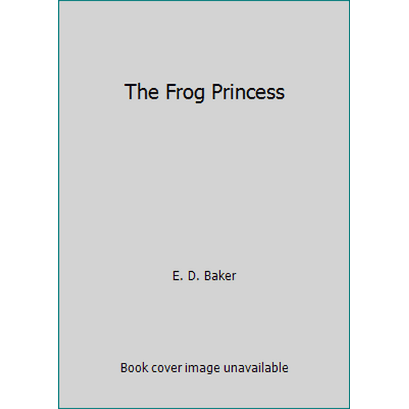 Pre-Owned The Frog Princess (Paperback) 0439591015 9780439591010