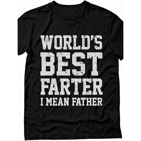 【New Arrival】World's Best Farter I Mean Father Vintage Distressed Text T-Shirt, Funny Dad Pun Humor Unisex Black Short Sleeve Tee