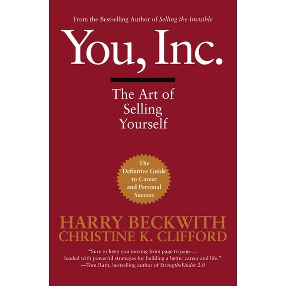 You, Inc.: The Art of Selling Yourself, (Paperback)
