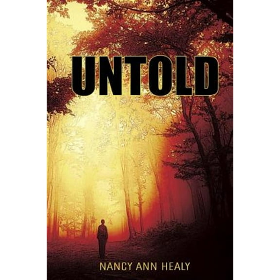 Untold (Paperback) by Nancy Ann Healy