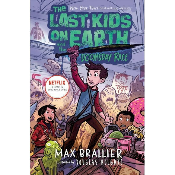 Pre-owned: Last Kids on Earth and the Doomsday Race, Hardcover by Brallier, Max; Holgate, Douglas (ILT), ISBN 1984835378, ISBN-13 9781984835376