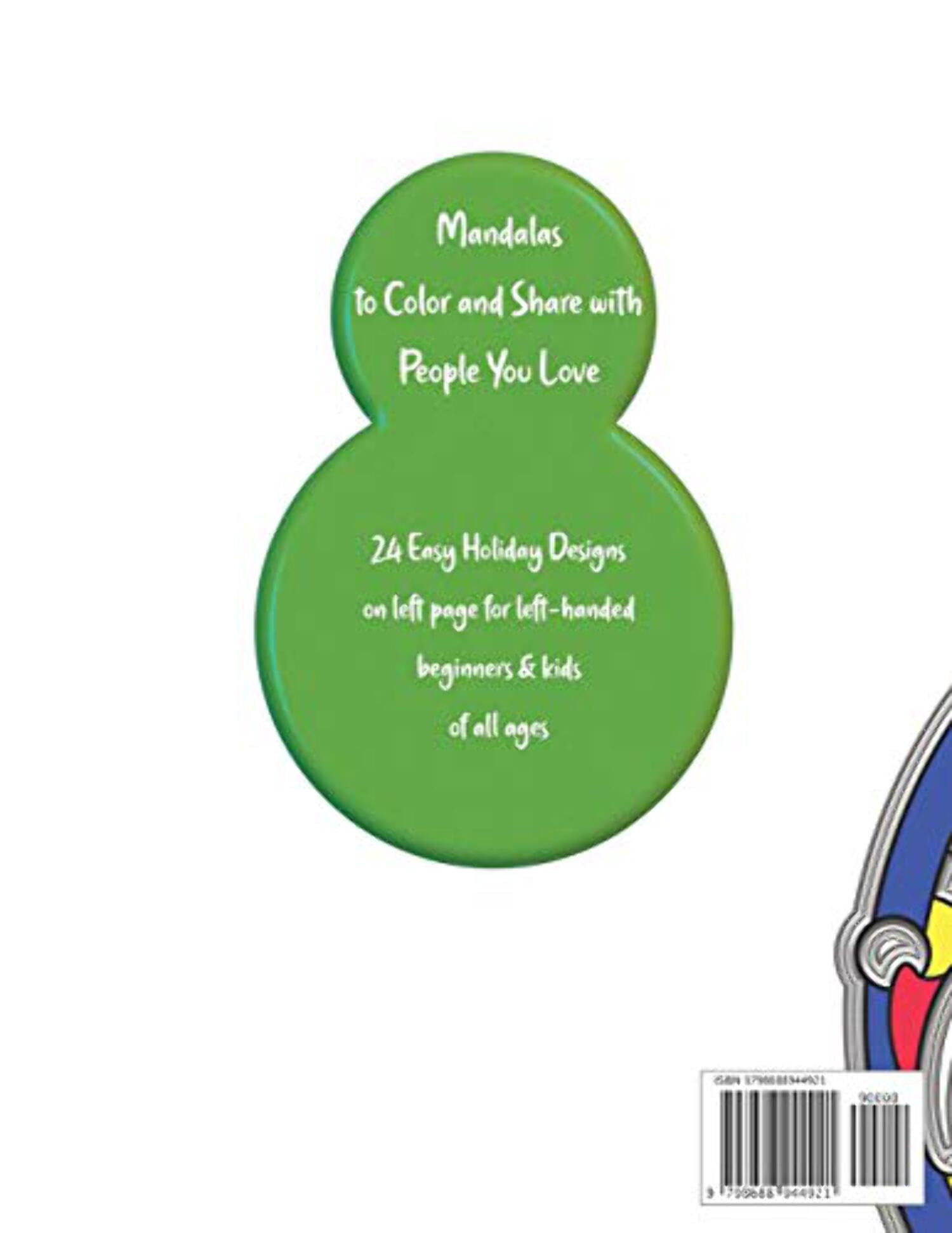Easy Christmas Mandalas for Lefties: to Color and Share with People You Love