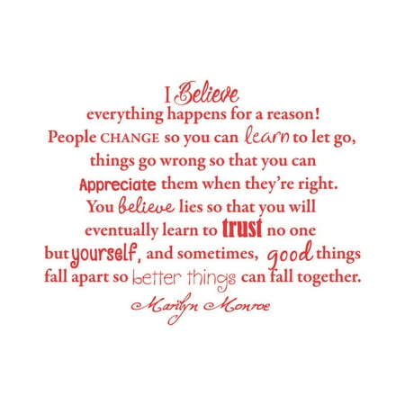 I Believe Everything Happens For A Reason People Change Vinyl Simple Everything Happens For A Reason Quotes I Believe Everything Happens For A Reason People Change Vinyl Simple Everything Happens For A Reason Quotes