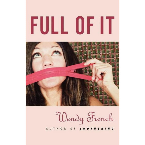 Full of It, (Paperback)