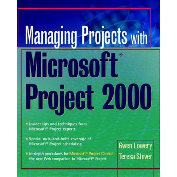 Pre-Owned Managing Projects with Microsoft Project 2000: For Windows (Paperback) 0471397407 9780471397403