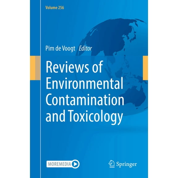Reviews of Environmental Contamination a Reviews of Environmental Contamination and Toxicology Volume 256, Book 256, (Hardcover)