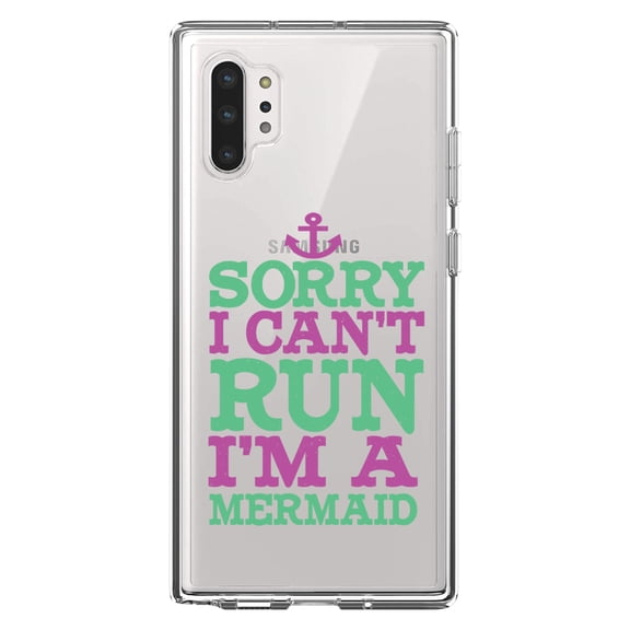 DistinctInk Clear Shockproof Hybrid Case for Galaxy Note 10 PLUS (6.8" Screen) - TPU Bumper Acrylic Back Tempered Glass Screen Protector - Sorry I Can't Run I'm a Mermaid