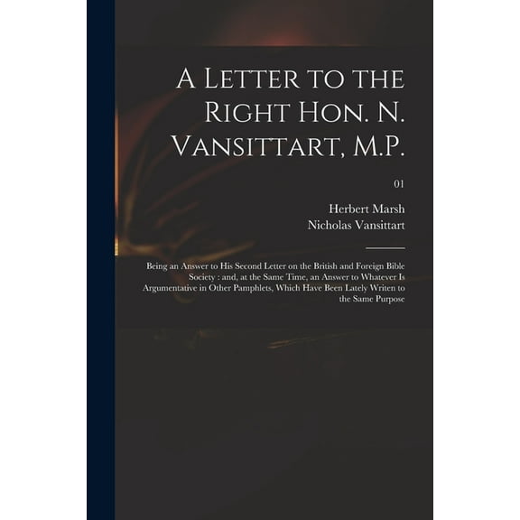 A Letter to the Right Hon. N. Vansittart, M.P. (Paperback)