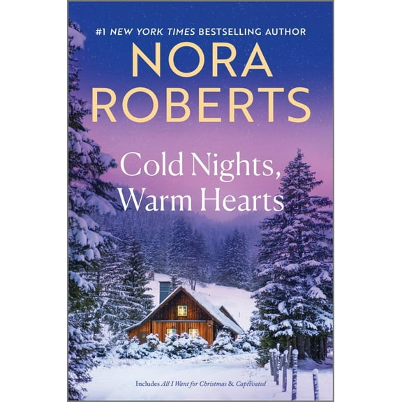 Nora Roberts: Cold Nights, Warm Hearts (Paperback)