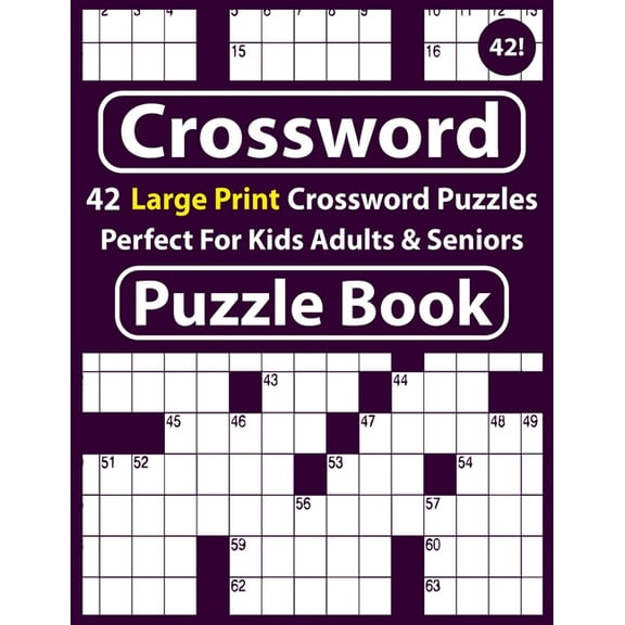 Crossword Puzzle Book : Crossword 42 Puzzles Book-Brain Games Large Print Puzzles Book-Crossword For Kids Adults & More! (Paperback)