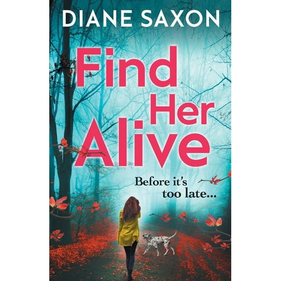 Find Her Alive, (Paperback)