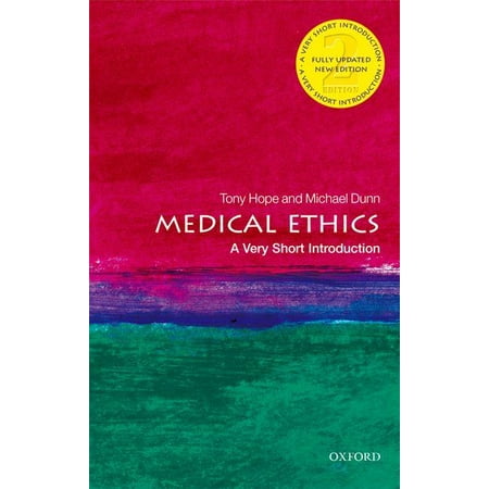 Medical Ethics: A Very Short Introduction (Best Medical Colleges In Usa)