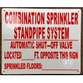 thumbnail image 1 of Combination Sprinkler Standpipe System, Automatic Shut-Off Valve Located Opposite This Sign, SRPINKLER FLORS Sign (White,Aluminum 12X10, Reflective) (ref-2201), 1 of 4