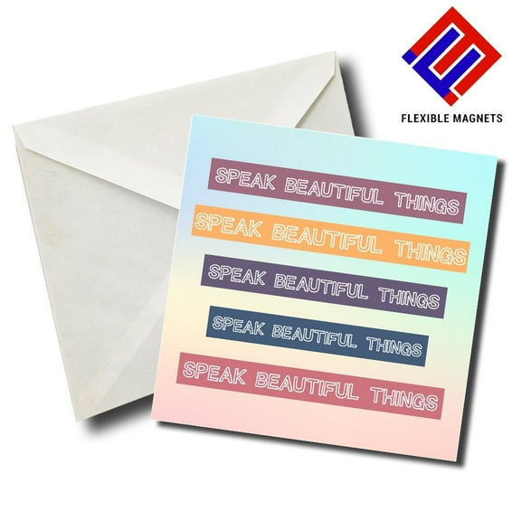 Speak Beautiful Things Inspirational Quote Magnet for refrigerator. Great Gift! By Flexible Magnets