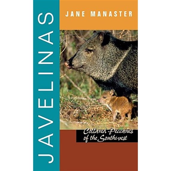 Pre-Owned Javelinas (Grover E. Murray Studies in the American Southwest): Collared Peccaries of Southwest Paperback