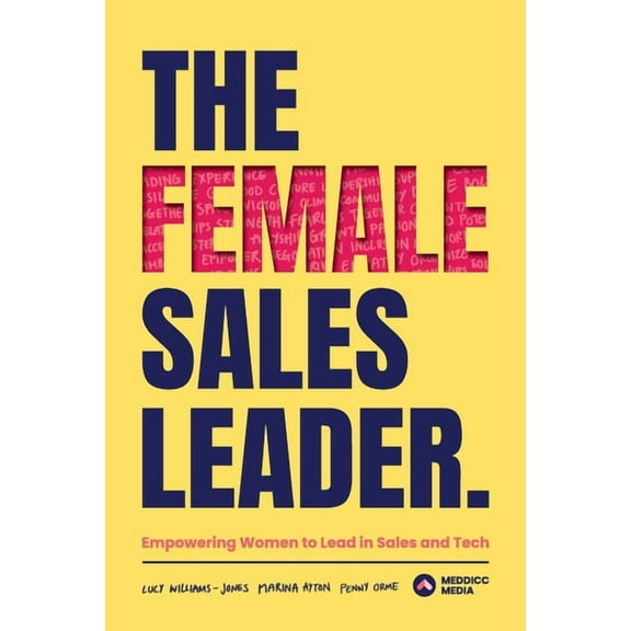 The Female Sales Leader, (Paperback)