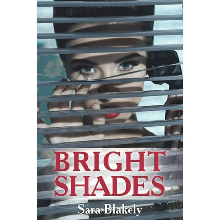 Bright Shades : A New Historical Non-Fiction Book about Spy Women from Ancient Times to Present Days (Paperback)