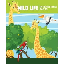 WILD ANIMALS Interesting Facts: Illustrated Nature Books For Children, (Paperback)