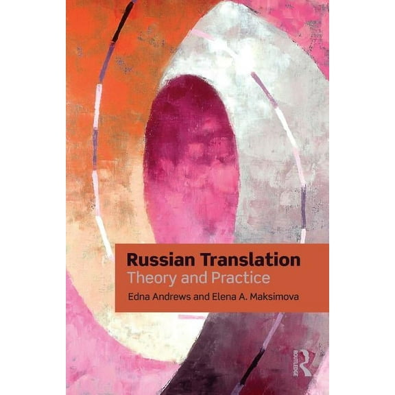Russian Translation: Theory and Practice, (Paperback)