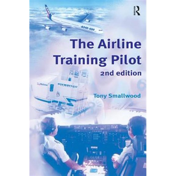 Pre-Owned The Airline Training Pilot, (Paperback)